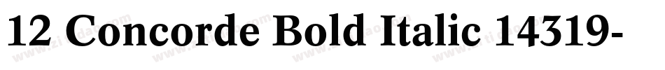 12 Concorde Bold Italic 14319字体转换